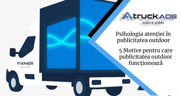 Psihologia atenției aplicată în outdoor digital, 5 motive pentru care funcționează